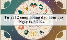 Tử vi 12 cung hoàng đạo hôm nay 14/3/2024: Thiên Bình mơ màng, Bọ Cạp hiếu thắng