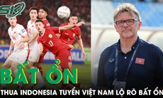 Sau trận thua Indonesia, tuyển Việt Nam lộ rõ bất ổn nhưng HLV Troussier vẫn lạc quan