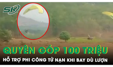 Vụ phi công tử nạn khi bay dù lượn ở Kon Tum: Ban tổ chức giải quyên góp hỗ trợ gần 100 triệu đồng