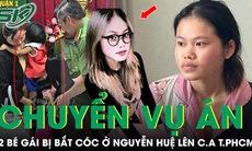 Chuyển vụ án 2 bé gái bị bắt cóc ở phố đi bộ Nguyễn Huệ lên Công an TPHCM