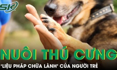 PODCAST: Khi việc nuôi thú cưng là “liệu pháp chữa lành” của người trẻ