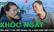 Người thân khóc cạn nước mắt khi tìm thấy 3 thi thể trong vụ 4 ngư dân mất tích trên biển