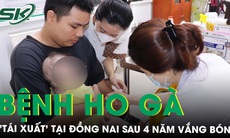 Bệnh ho gà xuất hiện ở Đồng Nai sau 4 năm vắng bóng, chuyên gia chia sẻ cách phòng bệnh 