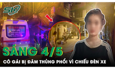 Sáng 4/5: Mâu thuẫn chiếu đèn xe, thiếu nữ dùng hung khí đâm đối phương