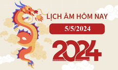 Lịch âm 5/5 - Âm lịch hôm nay 5/5 - Lịch vạn niên ngày 5/5/2024