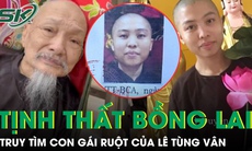 Truy tìm Lê Thanh Kỳ Duyên liên quan vụ án loạn luân ở Tịnh thất Bồng Lai