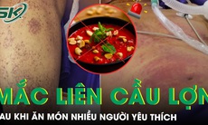 Mắc liên cầu lợn sau khi ăn món nhiều người yêu thích