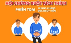 Hội chứng ruột kích thích là bệnh khó chữa nhưng có thể kiểm soát