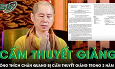 Thượng tọa Thích Chân Quang bị cấm thuyết giảng dưới mọi hình thức trong 2 năm