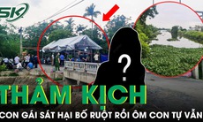 Thảm kịch 3 người trong gia đình tử vong: Con gái sát hại bố ruột rồi ôm con tự vẫn