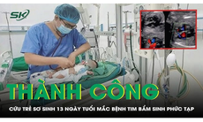 Cứu trẻ sơ sinh 13 ngày tuổi mắc bệnh tim bẩm sinh phức tạp