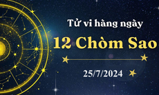 Tử vi 12 cung hoàng đạo hôm nay 25/7/2024: Kim Ngưu nổi bật, Ma Kết uể oải