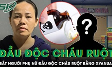 Vụ đầu độc cháu ruột bằng xyanua: Trước đó 5 người trong gia đình chết bất thường 