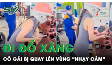 Cô gái ở Bình Dương đi đổ xăng bị quay lén và phát tán video, sốc tâm lý nặng