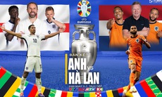 Lịch thi đấu EURO 2024 hôm nay ngày 10/7 - ngày 11/7: Hà Lan quyết chiến Anh