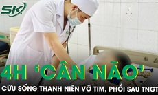 Thanh niên 21 tuổi vỡ tim, dập phổi do tai nạn giao thông