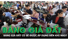 Bảng giá đất cũ được áp dụng đến khi nào?