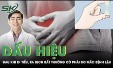 Đau khi đi tiểu và ra dịch bất thường có phải dấu hiệu bệnh lậu?