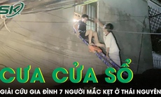 Thanh niên cưa cửa sổ, giải cứu gia đình 7 người mắc kẹt ở Thái Nguyên