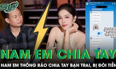 Nam Em thông báo ‘đường ai nấy đi’ với bạn trai, bị đòi lại 1 tỷ hậu chia tay