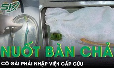 Hi hữu cô gái 19 nuốt bàn chải đánh răng dài 15cm