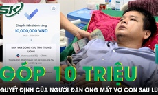 Người đàn ông mất cả vợ con trong trận lũ quét ở Làng Nủ quyết định góp 10 triệu hỗ trợ đồng bào