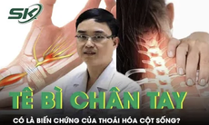 Tê bì chân tay có là một trong những biến chứng của thoái hóa cột sống không?