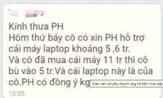 Cô giáo xin phụ huynh hỗ trợ tiền mua máy tính: 'Vi phạm cả đạo lý và pháp lý'