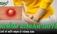 Viêm mô tế bào, nhiễm khuẩn huyết chỉ vì nốt mụn ở vùng kín