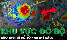 Bão số 3 Yagi sẽ đi vào những khu vực nào, với sức gió
mạnh bao nhiêu?