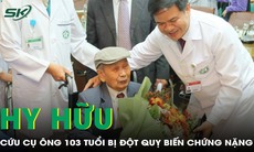 Hy hữu: Áp dụng 2 phương pháp cứu cụ ông 103 tuổi bị đột quỵ, tiên lượng nguy kịch