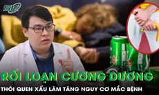 Rối loạn cương dương: Thói quen gây hại và cách phòng ngừa?