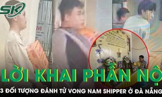 Chân dung 3 đối tượng đánh tử vong nam shipper ở Đà Nẵng, hé lộ lời khai ban đầu gây phẫn nộ