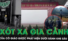 Xót xa gia cảnh cô giáo tử vong dưới rãnh khe sâu: Hai con còn rất nhỏ, thuộc diện khó khăn