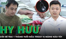 Hồi sinh bé trai 1 tháng tuổi mắc thoát vị màng não tuỷ hiếm gặp
