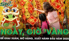 Ngày, giờ đẹp để khai xuân, mở hàng, xuất hành đầu năm 2025 đón tài lộc, may mắn