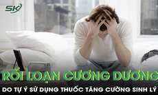 Cảnh báo: Tự ý sử dụng thuốc tăng cường sinh lý gây rối loạn cương dương