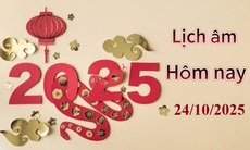 Lịch âm 24/10 - Âm lịch hôm nay 24/10 - Lịch vạn niên ngày 24/10/2025