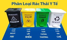 Quản lý chất thải y tế đúng quy định: Trách nhiệm chung tay vì môi trường