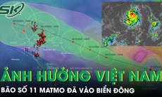 Bão số 11 Matmo đã vào Biển Đông, dự báo hai kịch bản ảnh hưởng đất liền Việt Nam