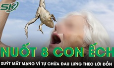 Nuốt 8 con ếch chữa đau lưng, cụ bà suýt mất mạng do nhiễm ký sinh trùng nguy hiểm