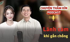[PODCAST CHUYỆN THẦM KÍN] Lãnh cảm khi gần chồng
