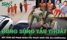 Vụ dùng súng tẩu thoát táo tợn giữa sân tòa án ở Campuchia: Đã bắt được 5 phạm nhân và nữ đồng phạm