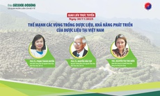 Giao lưu trực tuyến: Thế mạnh các vùng trồng dược liệu, khả năng phát triển của dược liệu tại Việt Nam