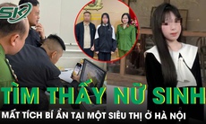 Tìm thấy nữ sinh lớp 12 mất tích bí ẩn nghi bị ‘bắt cóc online’ tại một siêu thị ở Hà Nội