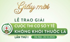 2 ngày nữa trao giải cuộc thi 'Cơ sở y tế không khói thuốc lá' lần thứ I