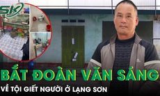 Hé lộ quá trình gây án của Đoàn Văn Sáng, cựu Đội phó QLTT Lạng Sơn