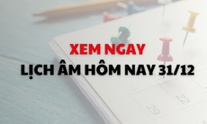 Lịch âm 31/12 - Âm lịch hôm nay 31/12 - Lịch vạn niên ngày 31/12/2025