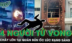 Cháy lớn tại quán bún ốc ở TPHCM khiến 4 người tử vong, 2 cô gái nhảy từ tầng cao thoát thân