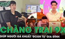 Chàng trai trẻ 9x khiến bao người rơi nước mắt khi giúp người đã khuất ‘đoàn tụ’ gia đình